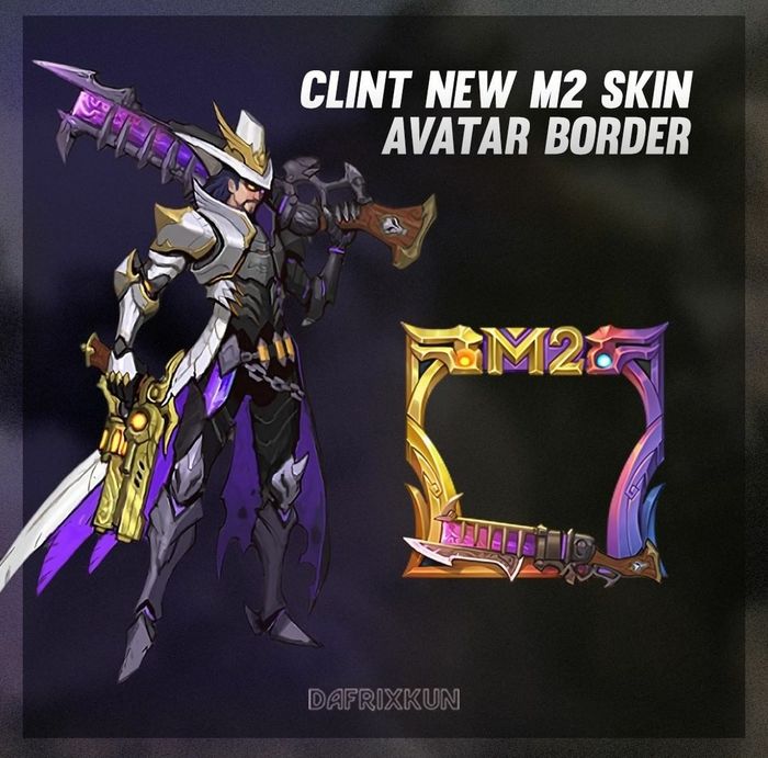 M2 hero Clint special skin and M2 border