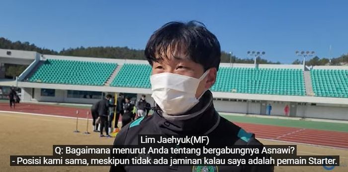 Pemain Ansan Greeners, Lim Jae-hyuk membuka peluang untuk bersaing dengan Asnawi Mangkualam untuk satu posisi.