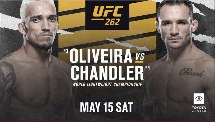 Poster pertarungan antara Charles Oliveira dan Michael Chandler pada ajang UFC 262, 15 Mei 2021 mendatang.