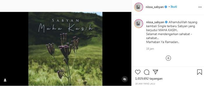 Penyanyi Nissa Sabyan baru saja membagikan video klip dari lagu berjudul 'Maha Kasih' yang diunggah Minggu (11/4/2021).