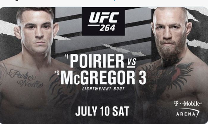 Poster pertandingan trilogi antara Dustin Poirier vs Conor McGregor di T-Mobile Arena, Las Vegas, Amerika Serikat, 10 Juli mendatang
