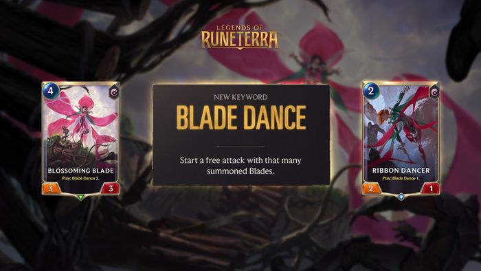 Legends of Runeterra presents the Latest Keyword, Blade Dance.