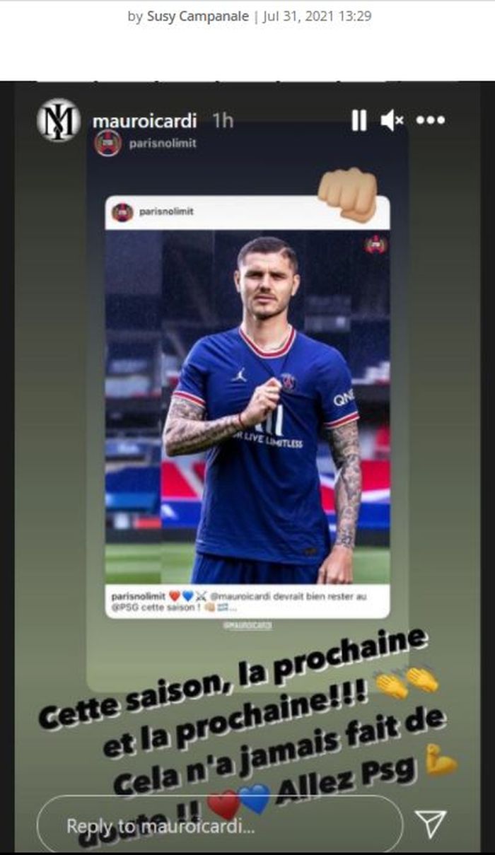 Tangkapan layar story Instagram Mauro Icardi yang berisikan pernyataan bahwa striker asal Argentina itu ingin bertahan di PSG.