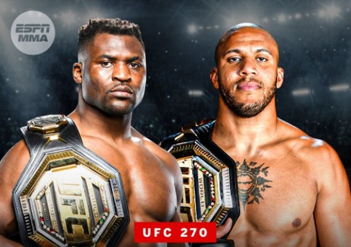 Duel unifikasi sabuk juara kelas berat akan dilakoni Francis Ngannou dan Ciryl Gane di UFC 270 pada 22 Januari 2022.
