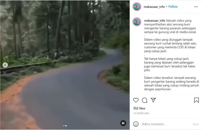 Unggahan akun @makassaar_info tentang curhatan kurir yang harus mengirimkan sebuah permen ke lokasi yang melalui hutan.