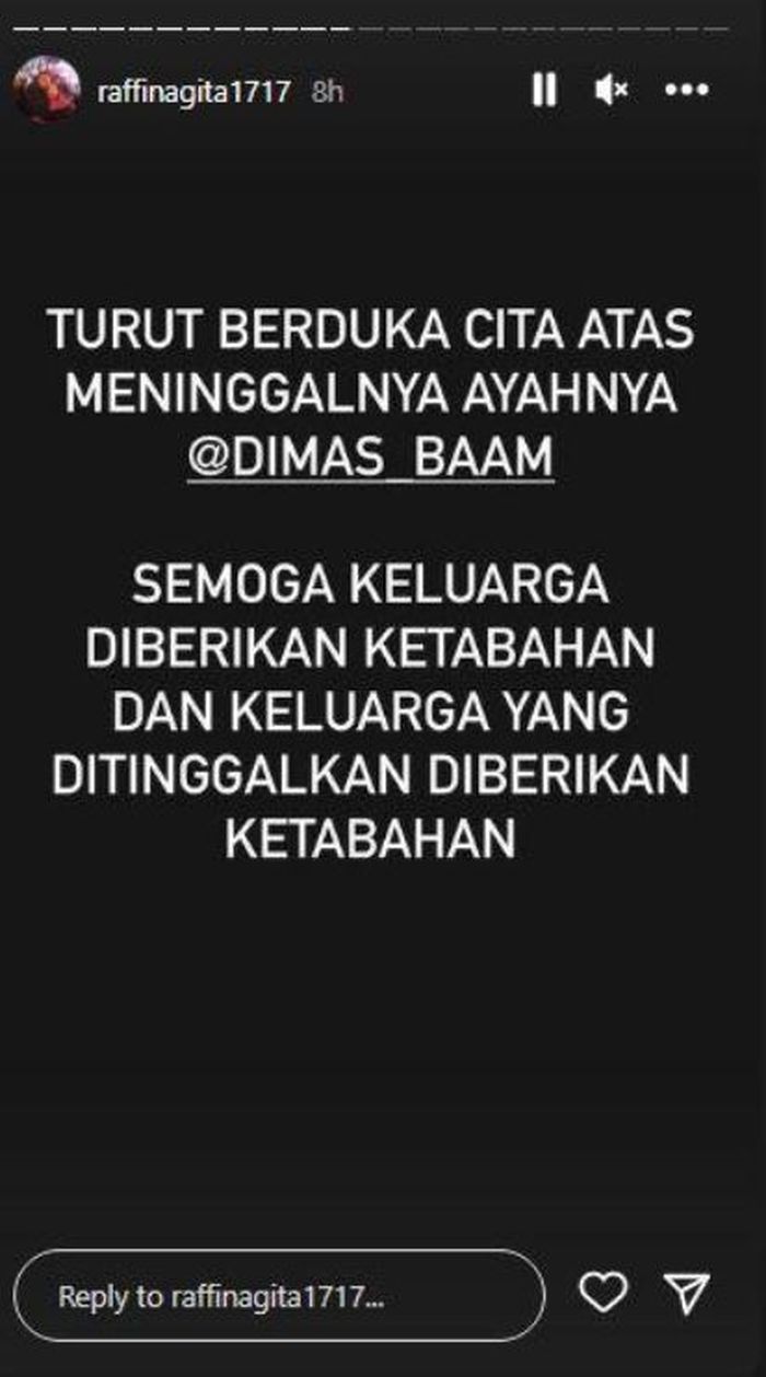 Ucapan bela sungkawa dan doa dari Raffi Ahmad untuk Dimas Ahmad.

