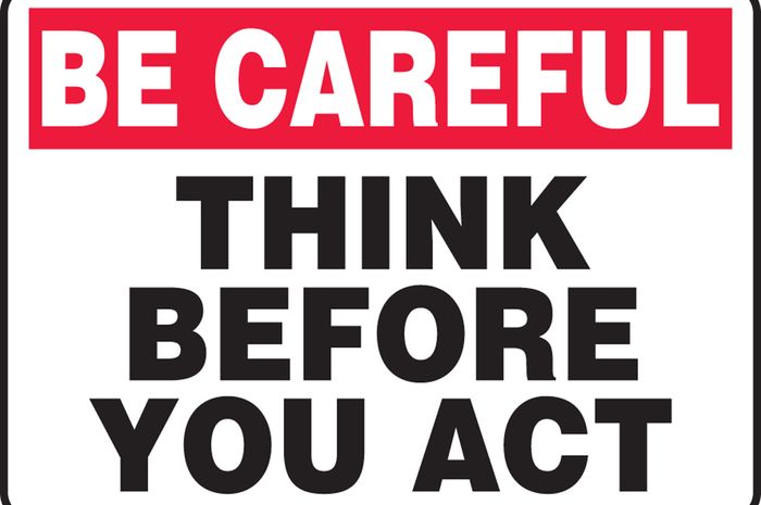 Hati Hati Dalam Bertindak Hati Hati Dalam Memutuskan Sesuatu Hati Hati Semua Halaman Intisari