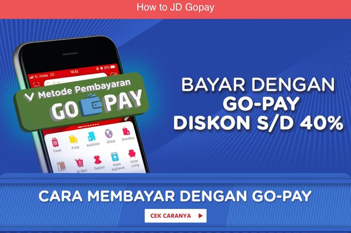 Harbolnas Bayar Pakai Go Pay Di Jd Id Dapat Diskon 40 Persen