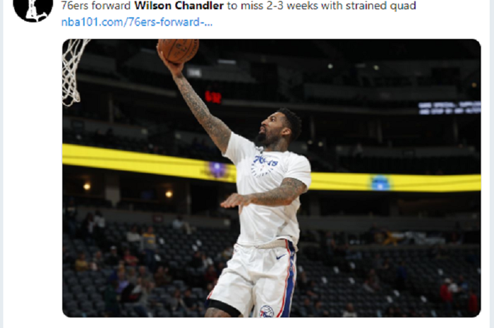 Wilson Chandler alami cedera lagi dan bakal kembali absen bela Philadelphia 76ers. 