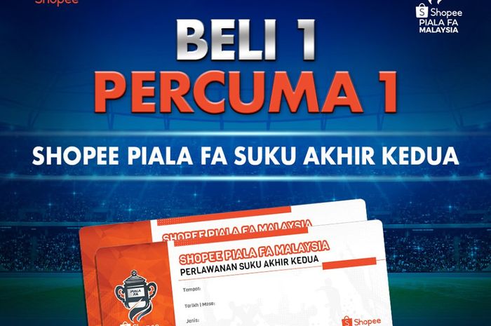 Promo semifinal Piala FA Malaysia 2019 yang disponsori Shopee.