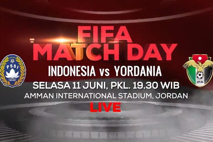 Jadwal FIFA Matchday Timnas Indonesia Vs Timnas Yordania.