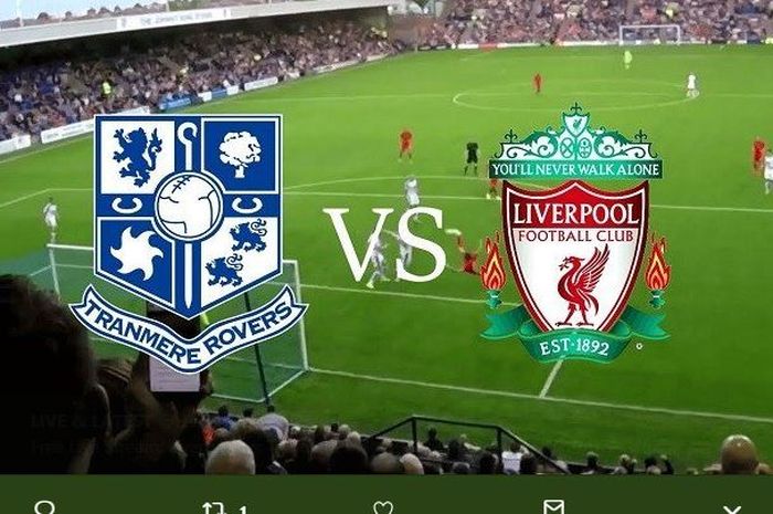 Uji coba antara Tranmere Rovers vs Liverpool FC, 11 Juli 2019.