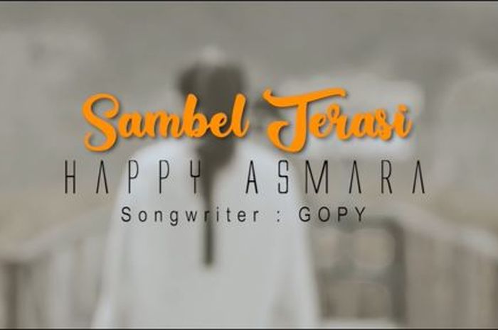 Lirik Lagu Sambal Terasi Yang Dipopulerkan Oleh Happy Asmara Sonora Id