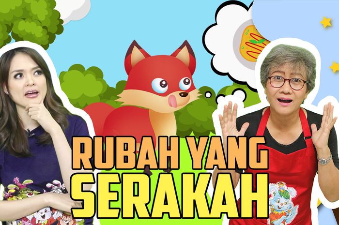 Dongeng Anak Rubah yang Serakah MendongenguntukCerdas Bobo