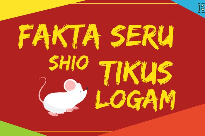 Jadi Lambang Shio di Tahun 2020, Simak Fakta Seru Shio Tikus Logam! Bobo