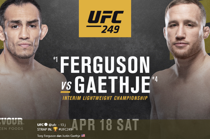 Poster pengumuman Tony Ferguson vs Justin Gaethje dalam ajang UFC 249 pada Sabtu (18/4/2020). 