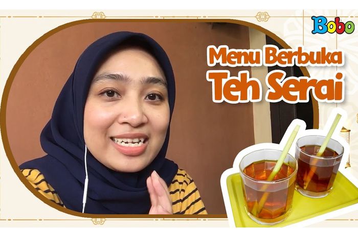 Segarnya Minum Teh Serai untuk Berbuka Puasa! Begini Cara Membuatnya Bobo