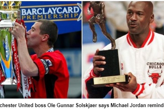 Roy Keane (kiri) saat membela Manchester United dan Michael Jordan (kanan) saat membela Chicago Bulls.