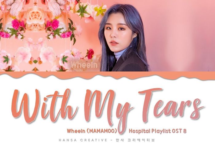 Lirik dan Terjemahan 'With My Tears' Mamamoo Ost