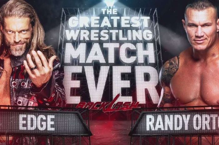 Pertandingan antara Edge dan Randy Orton yang dilabeli 'Greatest Wrestling Match Ever' oleh WWE.