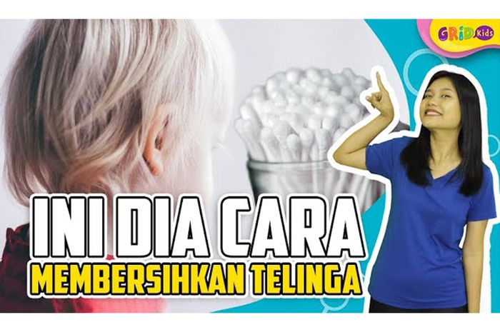3 Cara Membersihkan Telinga yang Benar, Bukan dengan Cotton Bud Bobo