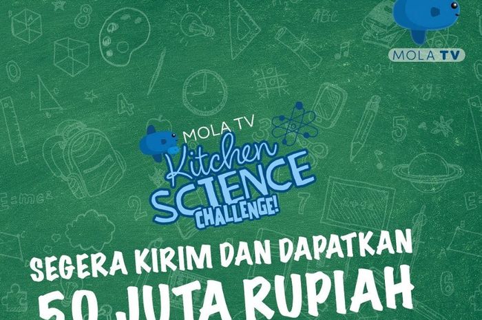 Mau Hadiah Rp 50 Juta? Yuk, Ikuti Mola TV Kids Kitchen Science Family!