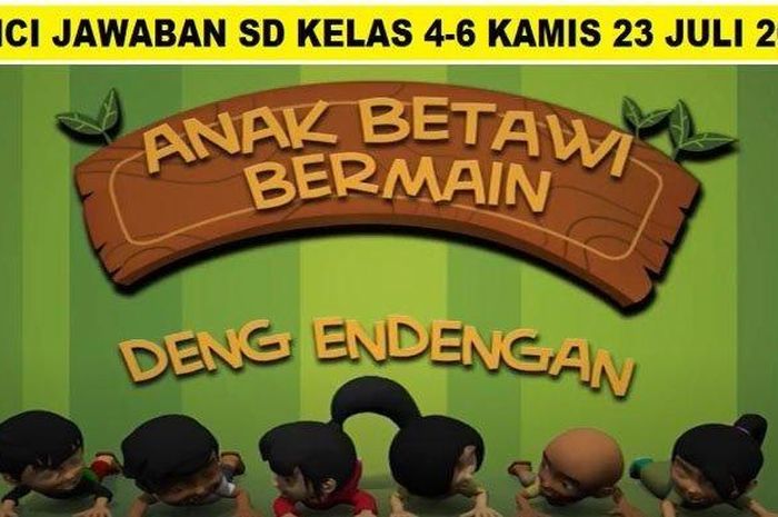 Perbedaan Permainan Tradisional Vs Anak Milenial Jawaban Bdr Tvri Kelas 4 6 Kamis 23 Juli 2020 Semua Halaman Grid Star