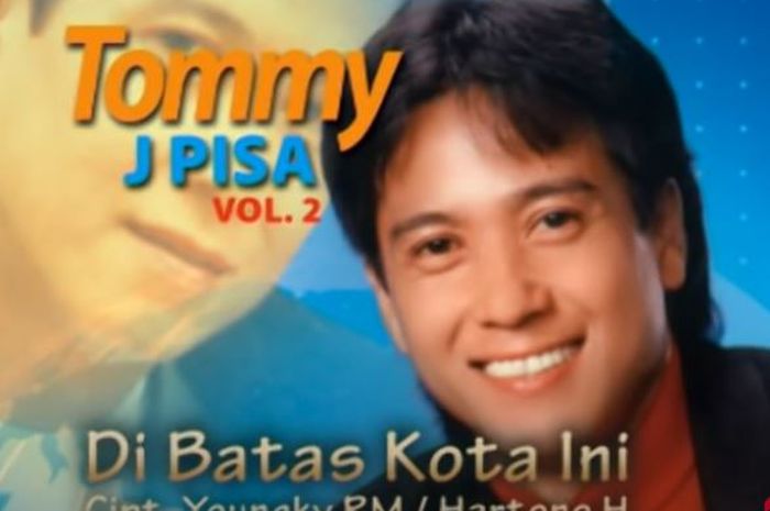 Lirik Lagu 'Di Batas Kota Ini' Yang Dipopulerkan Oleh Tommy J Pisa