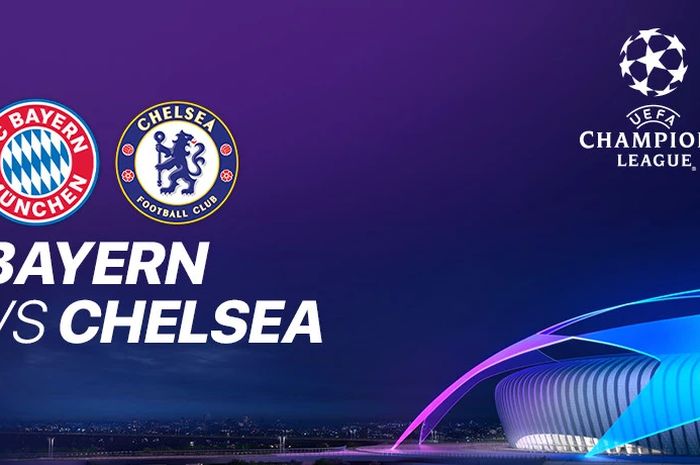 Poster laga Bayern Muenchen vs Chelsea di babak 16 besar Liga Champions 2019/2020