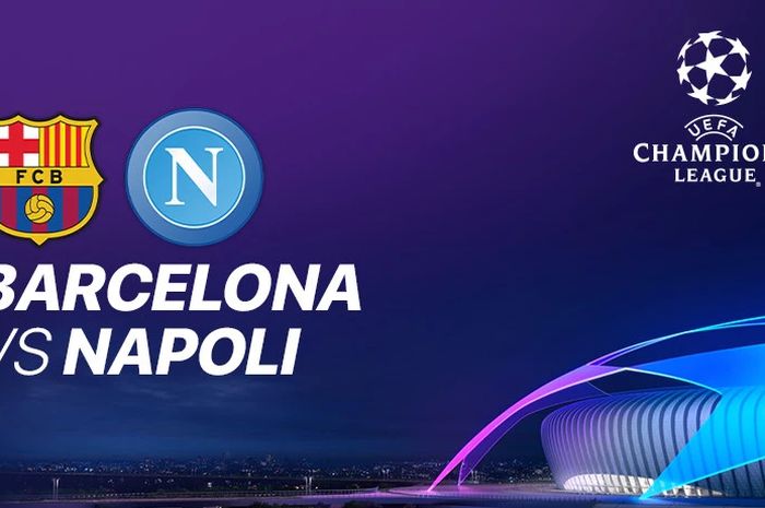 Poster laga Barceloba vs Napoli di babak 16 besar Liga Champions 2019/2020