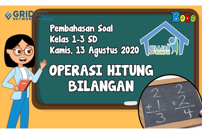 Kerjakan Latihan Soal Operasi Hitung Bilangan Penjumlahan, Pengurangan