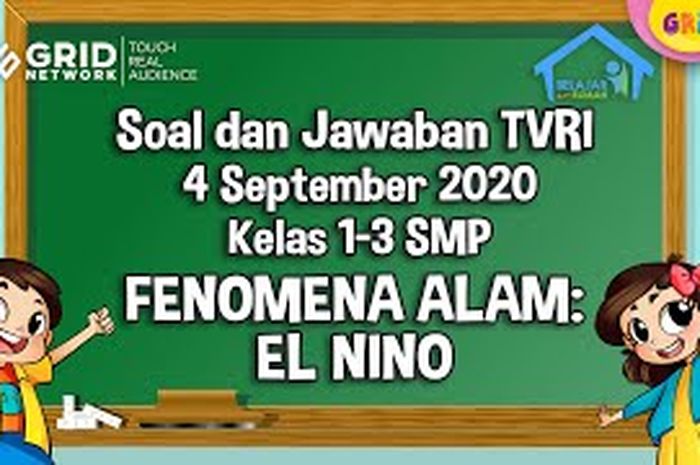 Apa Itu Fenomena El Nino? Ini Penjelasan, Proses, dan Dampaknya Kids