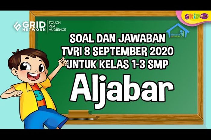 Soal Dan Jawaban Aljabar Belajar Dari Rumah 8 September 2020 Untuk Smp Kids