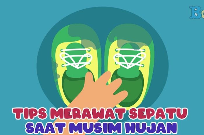Sudah Mulai Masuk Musim Hujan, Jangan Lupa Rawat Sepatu agar Tidak