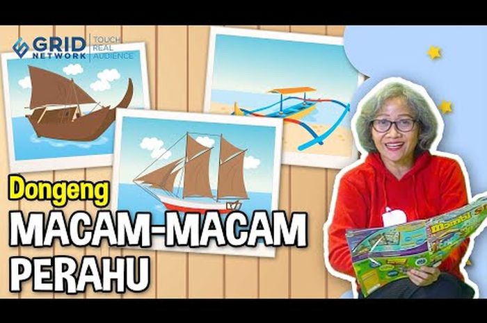 Dongeng Anak Indonesia  MacamMacam Perahu #MendongenguntukCerdas  Kids
