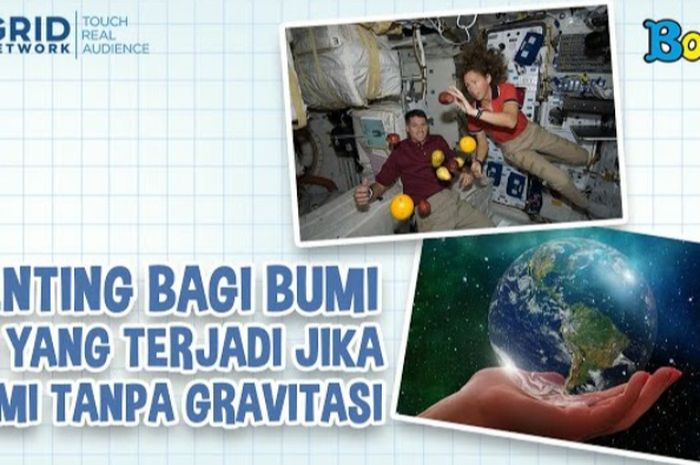 Apa Jadinya kalau Tidak Ada Gravitasi di Bumi? Simak Penjelasannya di