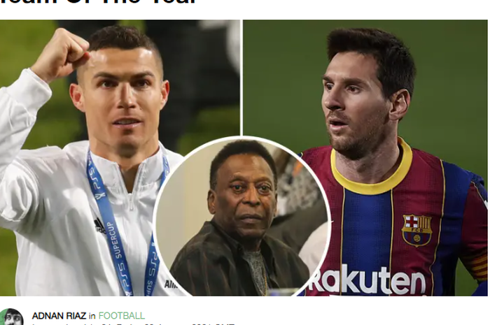 Pele abaikan nama Cristiano Ronaldo dan Lionel Messi dari tim impiannya.