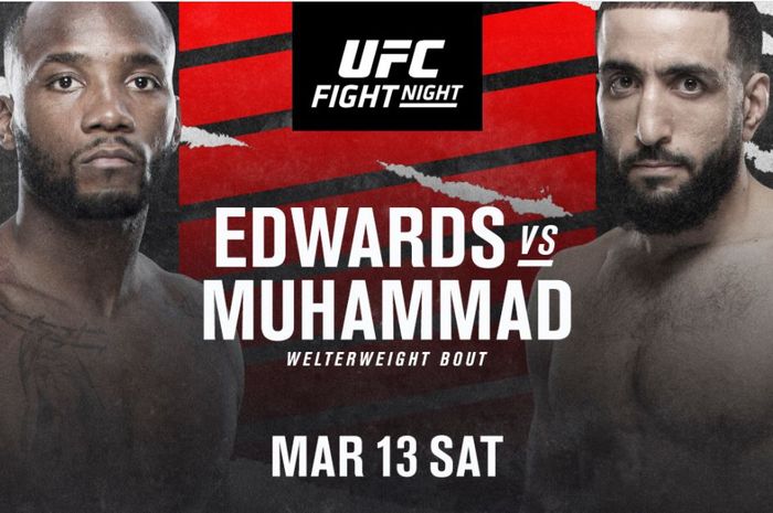 Poster pertarungan Leon Edwards vs Belal Muhammad pada ajang UFC Vegas 21 di UFC Apex, Las Vegas, Nevada, Amerika Serikat, 13 Maret 2021 mendatang. Pada duel ini, Muhammad menggantikan Khamzat Chimaev yang merupakan rekan profesionalnya di Dominance MMA.