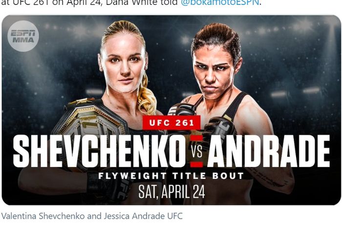 Valentina Shevchenko dijadwalkan berhadapan dengan Jessica Andrade pada 24 April di UFC 261.