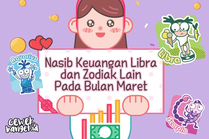 Nasib Keuangan Tiap Zodiak Di Maret 2021 Untung Atau Buntung Nih Semua Halaman Cewekbanget Nasib Keuangan Tiap Zodiak Di Maret 2021 Untung Atau Buntung Nih Semua Halaman Cewekbanget