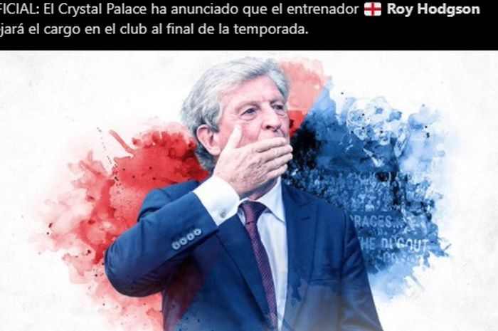 Roy Hodgson resmi mundur dari jabatannya sebagai pelatih Crystal Palace pada akhir musim 2020-2021