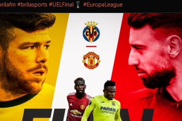Final Liga Europa 2020-2021 bakal mempertemukan antara Villarreal dan Manchester United.