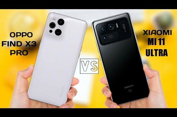 Perbandingan Spek Xiaomi Mi 11 Ultra vs Oppo Find X3 Pro