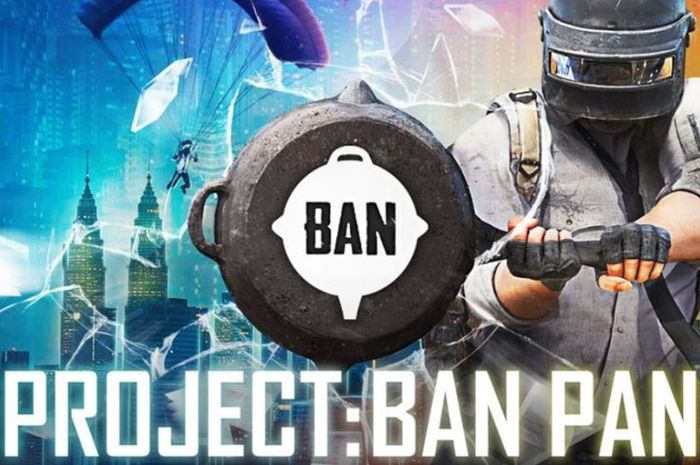 Profect Ban Pan PUBG Mobile
