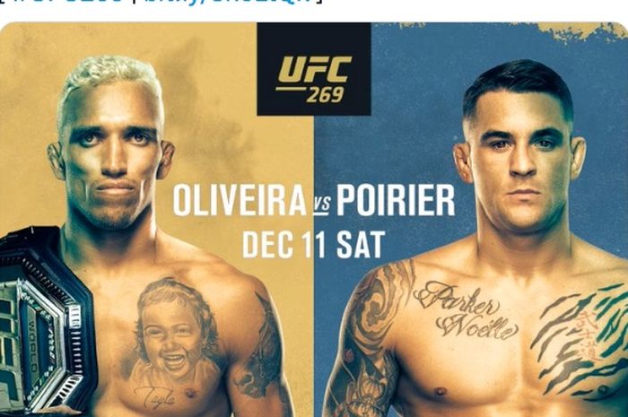Poster pertandingan acara utama UFC 269  dengan menampilkan laga perebutan gelar juara kelas ringan antara Charles Oliveira (kiri) vs Dustin Poirier yang digelar pada 11 Desember 2021.