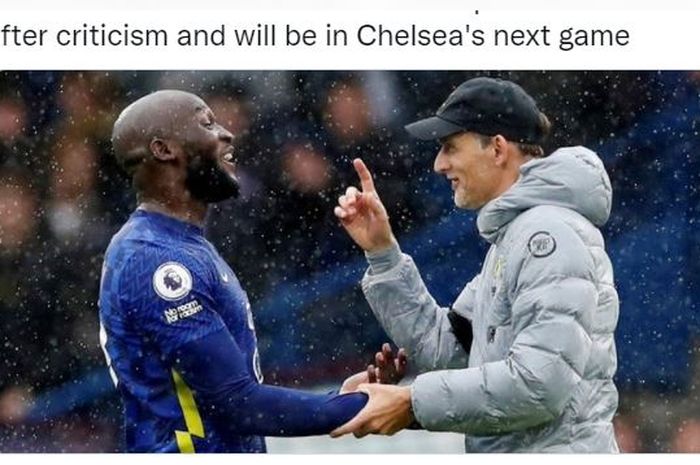 Romelu Lukaku (kiri) dan pelatih Chelsea, Thomas Tuchel.