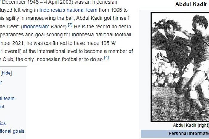 Pesepak bola legendaris, Abdul Kadir masuk dalam daftar FIFA Century Club per (1/12/2021) dan jadi satu-satunya pemain timnas Indonesia dalam list bersejarah FIFA tersebut.