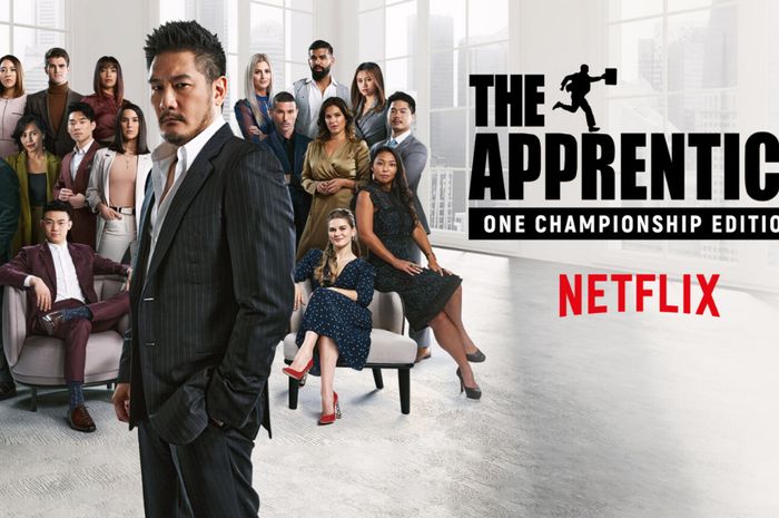 The Apprentice: ONE Championship Edition tayang di Netflix mulai Selasa (1/2/2022).