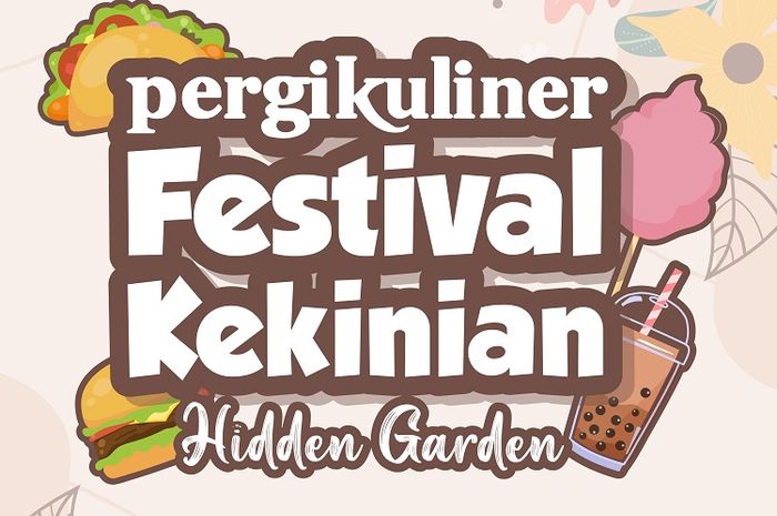 With 'Hidden Garden' as the event theme, PergiKuliner Festival Kekinian at Lippo Mall Kemang aims to unforgettable eating experience for visitors.