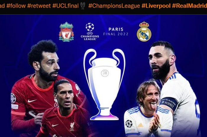 Final Liga Champions 2021-2022 mempertemukan antara Liverpool dan Real Madrid.